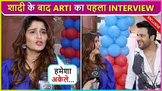 Arti Singh's First Interview After Marriage With Dipak Chauhan, ' Says Ab Mujhe Sukoon ' | Exclusive