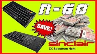 The N-GO. A Spectrum NEXT Clone That will save you hundreds!