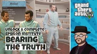 GTA 5 Bearing the Truth | Unlock Epsilon Institute Missions in GTA V