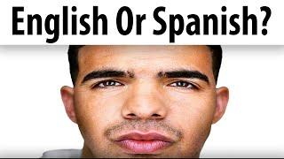 English Or Spanish?