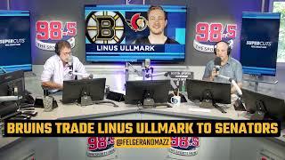 Thoughts on the Linus Ullmark trade to the Ottawa Senators - 6-25-24 - Felger & Mazz