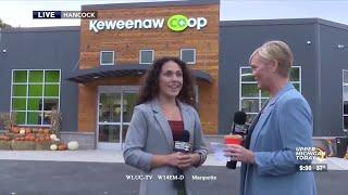 Upper Michigan Today - Keweenaw Co-op expands with new location