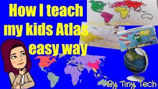 How I teach my kids atlas the easy way|how to teach Seven Continents of the world|atlas by tinytech