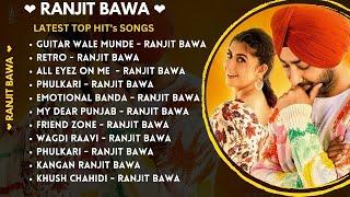 Ranjit Bawa Top Hit's Song | Ranjit Bawa All Songs |  Ranjit Bawa lLtest Punjabi Song 2023
