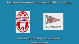 Serie A1 2013/14 (20a Giornata) - Savona vs. Posillipo 13-6