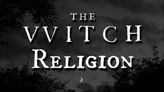 The Witch Religion