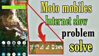 motorola internet slow problem / internet fast kaise kare , how to set fast internet