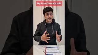 My First Clinical Audit