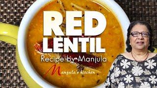 Red Lentil Dal Recipe | Healthy Dal Recipe by Manjula