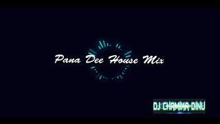 Pana Dee House Remix