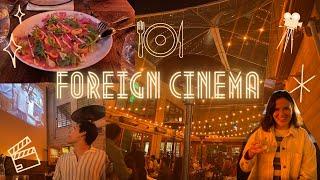 Foreign Cinema | a movie and dinner under the stars