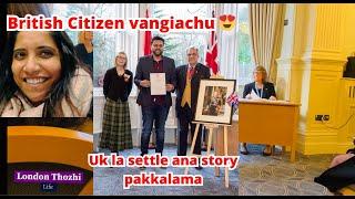 British Citizen vangiachu || Uk la settle ana story pakkalama ‍️||NRI Tamil #home #vlog #tamil