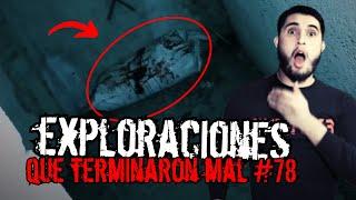 3 EXPLORACIONES URBANAS QUE TERMINARON MAL #78| BELLIDOTV