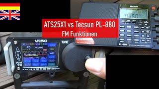 ATS25 ◄► Tecsun PL-880 ► Welchen kaufen? FM Funktionen Functions ► Weltempfänger und DSP Empfänger