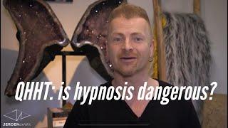 A QHHT session: is hypnosis dangerous?