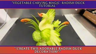 How to Make Radish Duck Decoration  | Vegetable Art: Radish Duck Tutorial  #food #Art