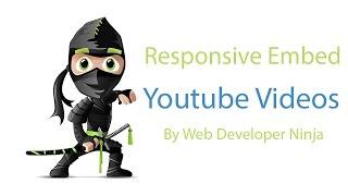 Responsive Web Design - How to embed youtube videos.