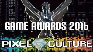 PixelCulture: Game Awards 2016