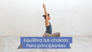Equilibra tus chakras | Para principiantes | Xuan Lan Yoga