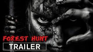 Forest Hunt  - Teaser Trailer (2025) - Adventure Horror Movie