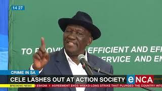 Cele lashes out at Action Society