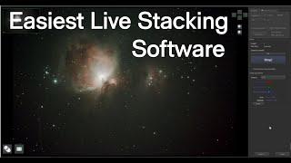 Easy to Master Electronically Assisted Live Stacking Software - The Sky X's Live Stack Feature