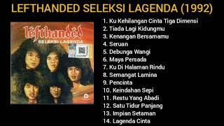 LEFTHANDED SELEKSI LAGENDA