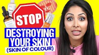 DEBUNKING 7 Skincare Myths Destroying Your Skin| Dr Vanita Rattan | Skin of colour