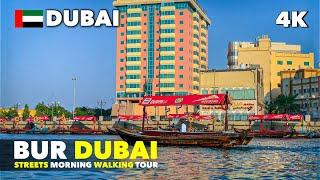 Experience the REAL Bur Dubai Morning Streets in 4K