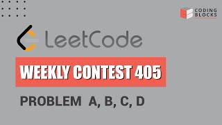 LEETCODE WEEKLY CONTEST 405 | Coding Blocks #code #codingblocks #leetcode #leetcodechallenge