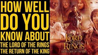 The Lord of the Rings Return of the King Quiz: Are You a True Fan? ultimate movie quiz | movitrivia