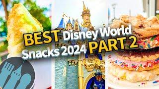 The BEST Disney World Snacks for 2024 -- PART 2