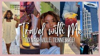 Travel With Me To Nashville, TN! They Broke My Bag + Celebrity Siting + Rhythm of Music Tour