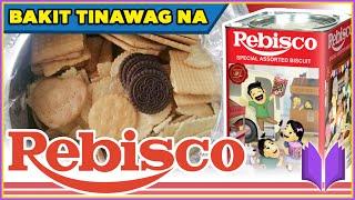 PAANO NAGSIMULA ANG REBISCO | Bakit Tinawag Na Rebisco?