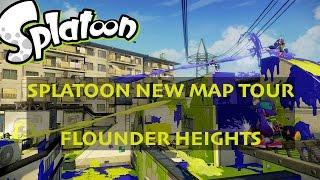 Splatoon - FLOUNDER HEIGHTS NEW MAP TOUR! (1080p 60fps)