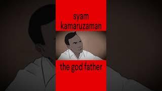 Syam Kamaruzaman - The God Father #shorts