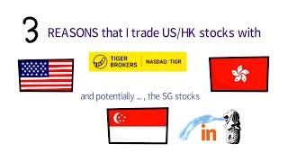 Why I trade US and HK stocks with Tiger Brokers