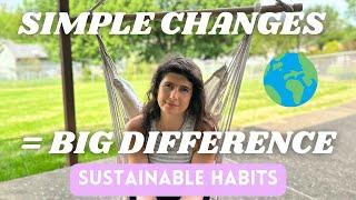 9 Simple & Realistic Eco-Friendly Habits