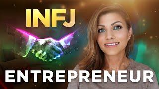 INFJ PERSONALITY TYPE ADVICE | Starting an INFJ Business