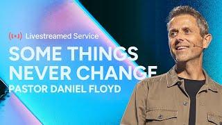 Gateway Church Live | “Some Things Never Change” by Daniel Floyd | May 31
