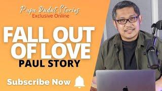 PAUL | PAPA DUDUT STORIES