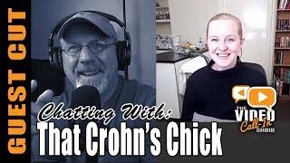 Sharnii of "That Crohn's Chick" on Her YouTube Mission | Live on the Video Call-In Show