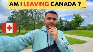 I AM LEAVING CANADA IN 2024 ?? || WHY DO PEOPLE THINK OF LEAVING CANADA || MR PATEL ||