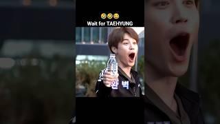 Wait for Taehyung  #bts #btsarmy #funny #foryou #popular #trending #viral #shorts