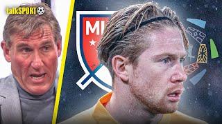 "Way Beneath His Level!" Simon Jordan On Kevin De Bruyne Being Linked To The MLS & Saudi Pro League!