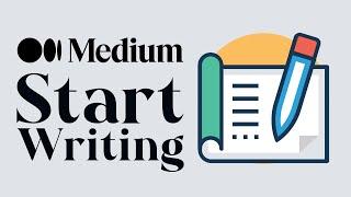 How to Start Writing on Medium (2025) Medium Article Writer Tutorial