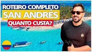 SAN ANDRÉS 2024 - ROTEIRO COMPLETO de 4 DIAS COM PREÇOS - QUANTO CUSTA?  [DICAS, PASSEIOS]