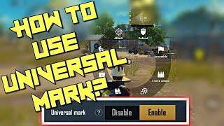 How To Use And Enable (Open) Universal Mark In Pubg Mobile | New Secret Setting In Pubg Mobile