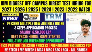 IBM Official Mass Hiring Announced | IBM Biggest OFF Campus Drive 2026, 2025, 2024, 2023, 2022 Batch