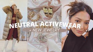 Neutral Activewear + New Jewelry I've Bought